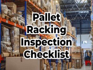 pallet racking inspection checklist